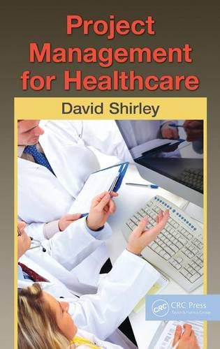 Book Cover Project Management for Healthcare (ESI International Project Management Series)