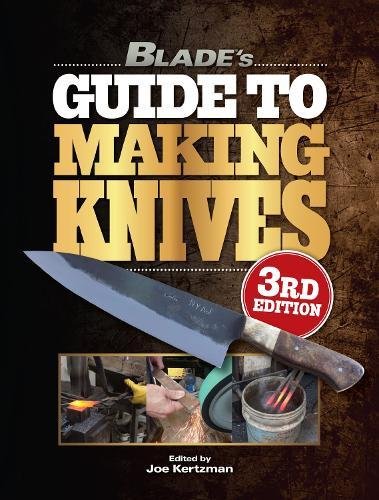 Book Cover Blade's Guide to Making Knives