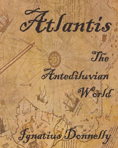Book Cover Atlantis: The Antediluvian World: Fully Illustrated
