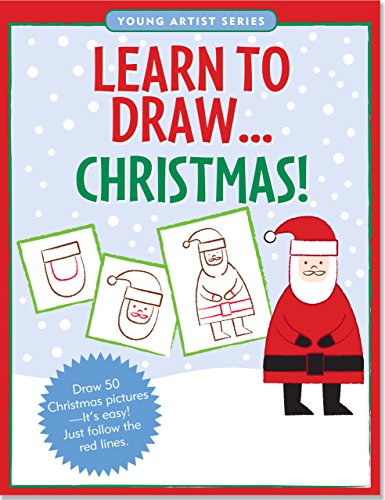 Book Cover Learn To Draw Christmas! (Easy Step-by-Step Drawing Guide) (Young Artist)