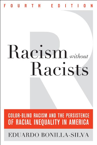Book Cover Racism without Racists: Color-Blind Racism and the Persistence of Racial Inequality in America