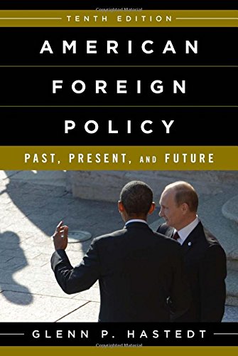 Book Cover American Foreign Policy: Past, Present, and Future