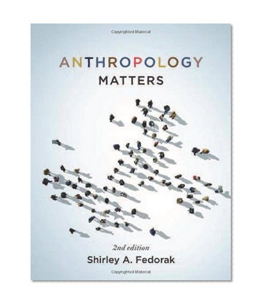 Book Cover Anthropology Matters, Second Edition