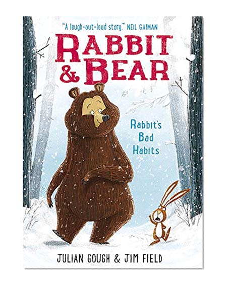 Book Cover Rabbit and Bear: Rabbit's Bad Habits: Book 1