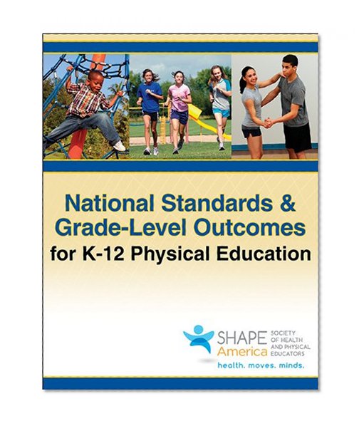 Book Cover National Standards & Grade-Level Outcomes for K-12 Physical Education
