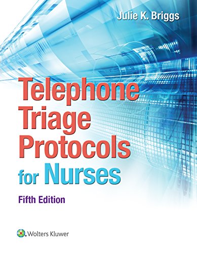 Book Cover Telephone Triage Protocols for Nurses (Briggs, Telephone Triage Protocols for Nurses098227)