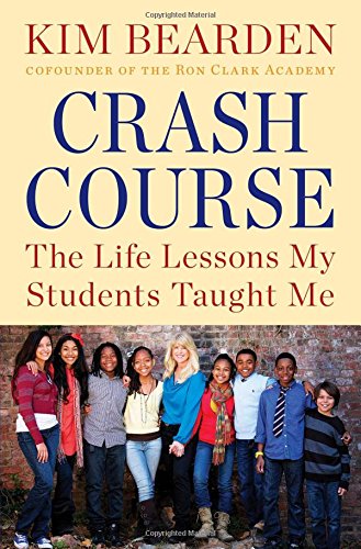 Book Cover Crash Course: The Life Lessons My Students Taught Me