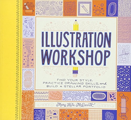 Book Cover Illustration Workshop: Find Your Style, Practice Drawing Skills, and Build a Stellar Portfolio