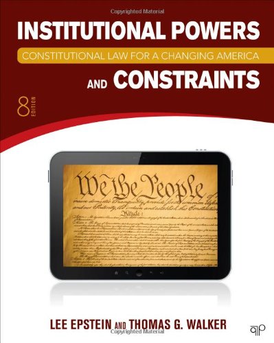 Book Cover Constitutional Law for a Changing America: Institutional Powers and Constraints, 8th Edition