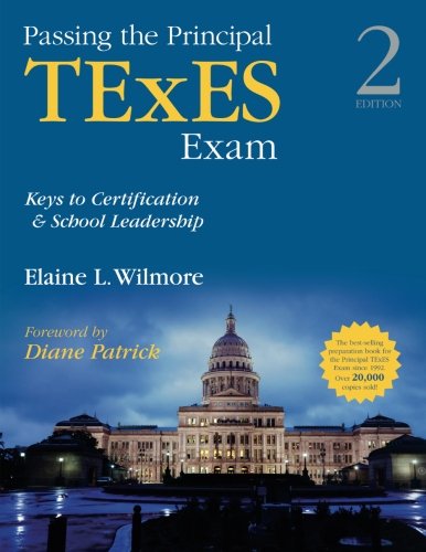 Book Cover Passing the Principal TExES Exam: Keys to Certification and School Leadership