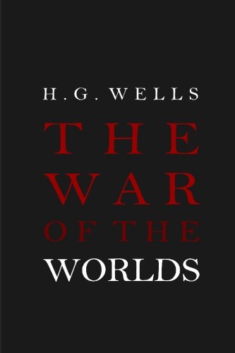 The War of the Worlds by H. G. Wells