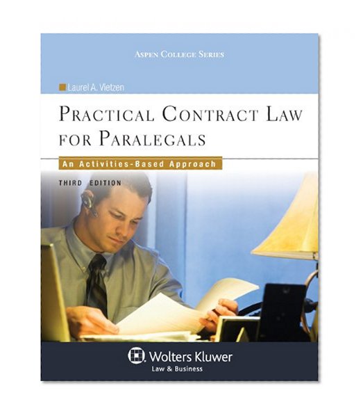 Book Cover Practical Contract Law for Paralegals: An Activities-Based Approach, Third Edition (Aspen College)