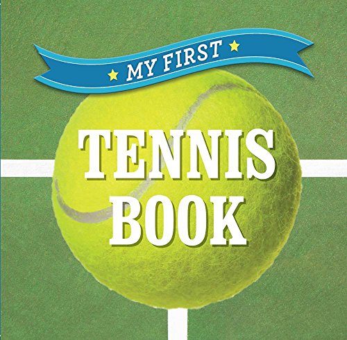Book Cover My First Tennis Book (First Sports)