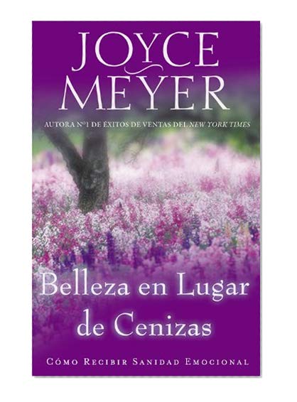 Book Cover Belleza en Lugar de Cenizas: Cómo Recibir Sanidad Emocional (Spanish Edition)