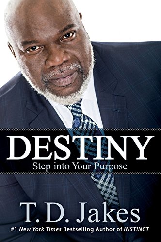 Book Cover Destiny: Step into Your Purpose