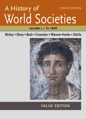 Book Cover A History of World Societies Value, Volume I: To 1600