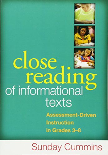 Book Cover Close Reading of Informational Texts: Assessment-Driven Instruction in Grades 3-8