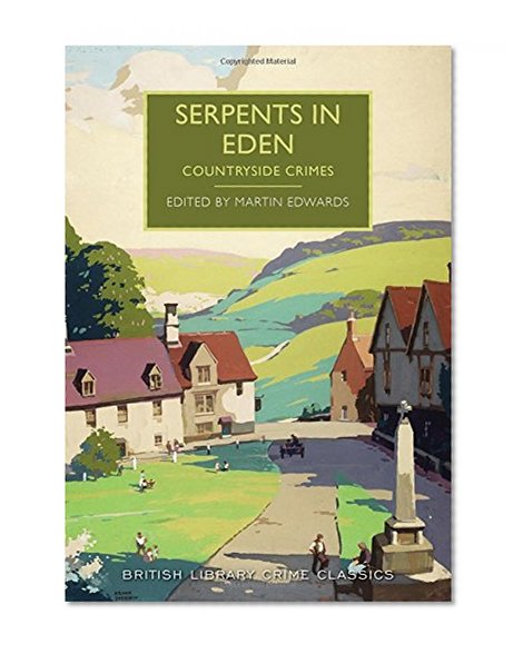 Book Cover Serpents in Eden (British Library Crime Classics)