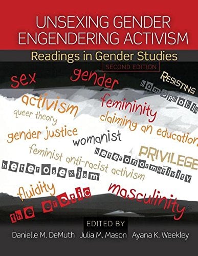 Book Cover Unsexing Gender, Engendering Activism: Readings in Gender Studies