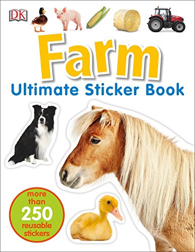 Book Cover Ultimate Sticker Book: Farm: More Than 250 Reusable Stickers