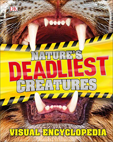 Book Cover Nature's Deadliest Creatures Visual Encyclopedia