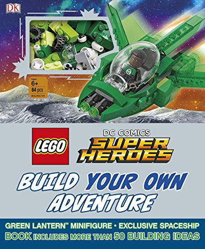 Book Cover LEGO DC Comics Super Heroes Build Your Own Adventure (LEGO Build Your Own Adventure)