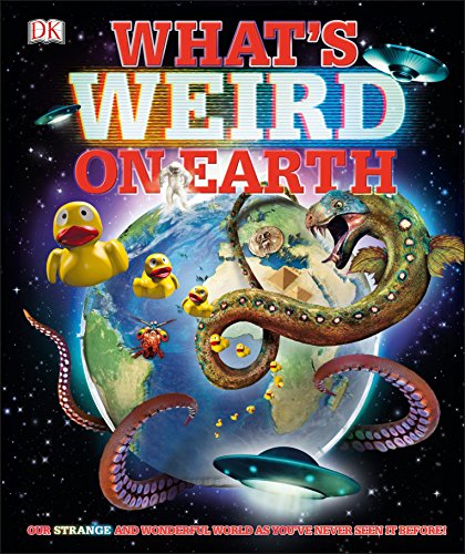 Book Cover What's Weird on Earth (Where on Earth?)
