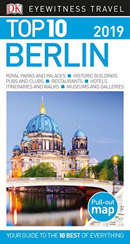 Book Cover Top 10 Berlin: 2019 (DK Eyewitness Top 10 Travel Guides)