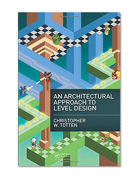 Book Cover An Architectural Approach to Level Design