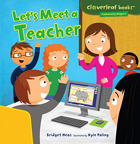 Book Cover Let's Meet a Teacher (Cloverleaf Books: Community Helpers)