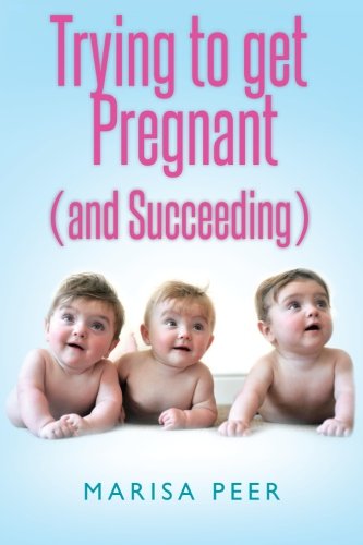Book Cover Trying to get Pregnant (and Succeeding)