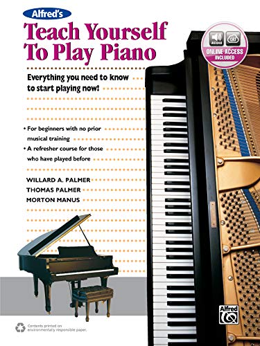 Book Cover Alfred's Teach Yourself to Play Piano: Everything You Need to Know to Start Playing Now!, Book & Online Audio (Teach Yourself Series)