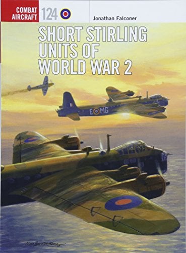 Book Cover Short Stirling Units of World War 2 (Combat Aircraft)