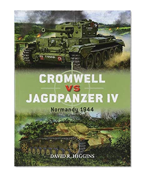 Book Cover Cromwell vs Jagdpanzer IV: Normandy 1944 (Duel)