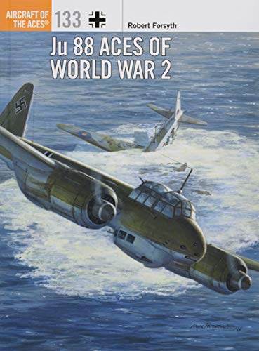 Book Cover Ju 88 Aces of World War 2 (Aircraft of the Aces)