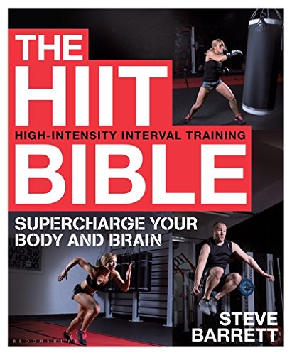 Book Cover The HIIT Bible: Supercharge Your Body and Brain