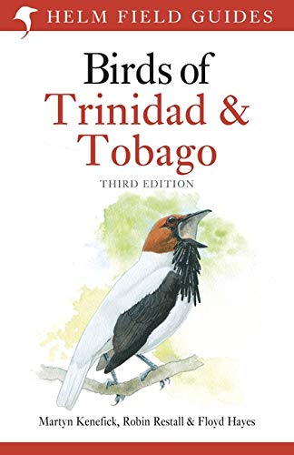 Book Cover Birds of Trinidad and Tobago: Third Edition (Helm Field Guides)
