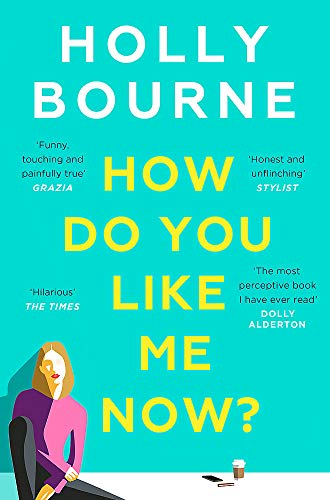 Book Cover How Do You Like Me Now