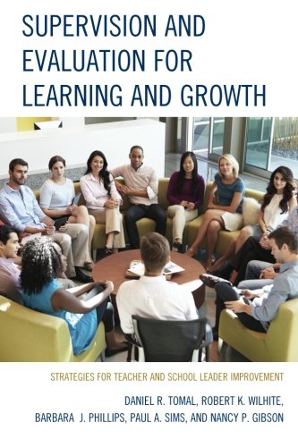Book Cover Supervision and Evaluation for Learning and Growth: Strategies for Teacher and School Leader Improvement (The Concordia University Leadership Series)