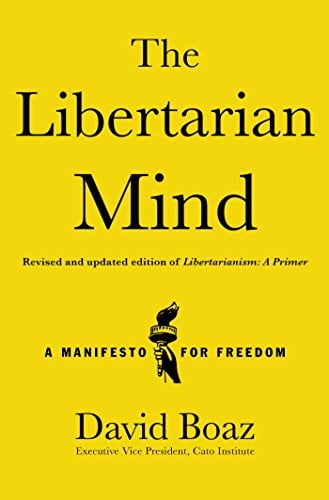 Book Cover The Libertarian Mind: A Manifesto for Freedom