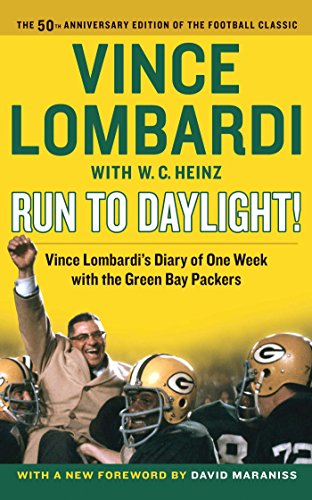 Book Cover Run to Daylight!: Vince Lombardi's Diary of One Week with the Green Bay Packers