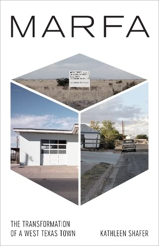 Book Cover Marfa: The Transformation of a West Texas Town