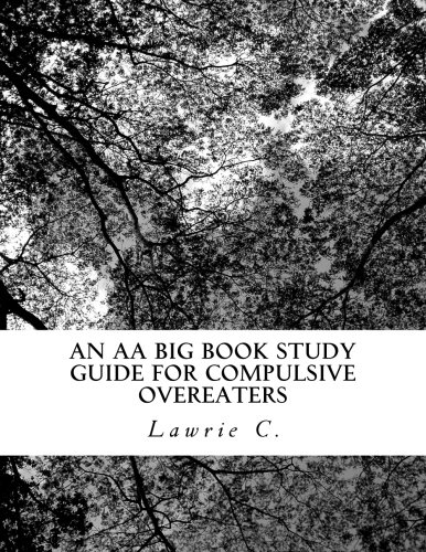 Book Cover An AA Big Book Study Guide for Compulsive Overeaters