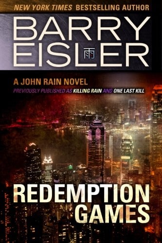 Book Cover Redemption Games (Previously published as Killing Rain and One Last Kill) (A John Rain Novel)