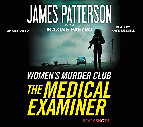 Book Cover The Medical Examiner: A Women's Murder Club Story (BookShots)