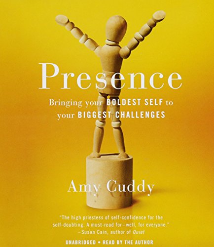 Book Cover Presence: Bringing Your Boldest Self to Your Biggest Challenges