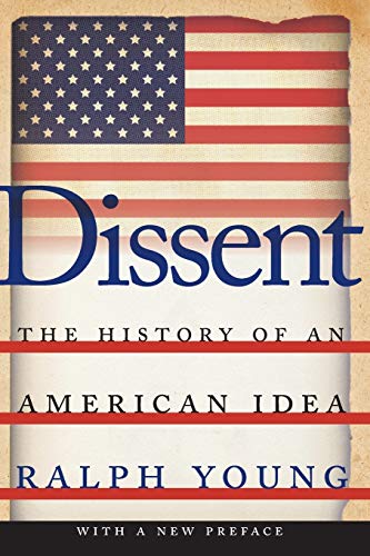 Book Cover Dissent: The History of an American Idea