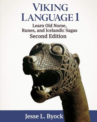 Book Cover Viking Language 1: Learn Old Norse, Runes, and Icelandic Sagas (Viking Language Series)