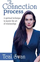 Book Cover The Connection Process: A Spiritual Technique to Master the Art of Relationships