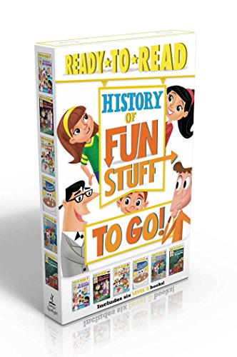 Book Cover History of Fun Stuff to Go!: The Deep Dish on Pizza!; The Scoop on Ice Cream!; The Tricks and Treats of Halloween!; The Sweet Story of Hot Chocolate!; ... Games!; The Explosive Story of Fireworks!